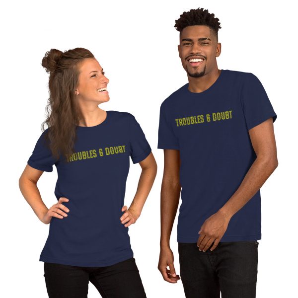 Troubles and Doubt T-shirt - Image 2
