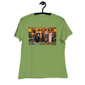 Slacker Poster – Women’s Relaxed T-Shirt