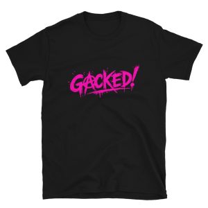GACKED!  Soft-style Unisex T-Shirt
